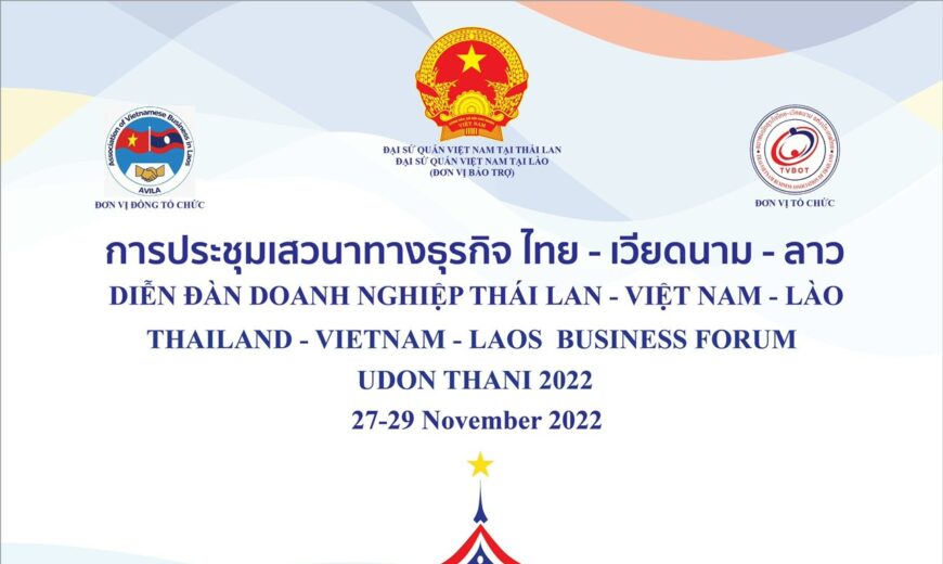 Caty Food tham dự Diễn đàn Doanh nghiệp Thái Lan – Việt Nam – Lào tại Udon Thani -Thái Lan 2022